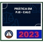 Prática em PJE-CALC (CERS 2023)